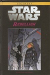 Star Wars - Légendes - La collection nº96 - Star Wars Rebellion - Tome 6 - Petites victoires