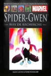 Marvel Comics - La collection de référence nº144 - Spider-gwen - Avis de recherche