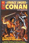 The Savage Sword of Conan - Tome 37 - La vallée des ombres mugissantes