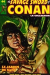 The Savage Sword of Conan - Tome 44 - Le jardin de sang