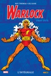 Marvel Classic - Les Intégrales - Warlock - Tome 1 - 1969-1974