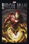 Marvel Anthologie - Je suis Iron man