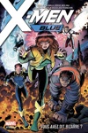 Marvel Deluxe - X-Men Blue - Tome 1 - Vous avez dit bizarre ?
