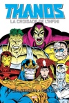 Marvel Graphic Novels - Thanos - La croisade de l'infini