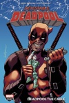Marvel Legacy - Détestable Deadpool - Tome 1 - Deadpool tue Cable