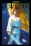 Star Wars Anthologie - Je suis Luke Skywalker