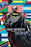 DC Signatures - Grant morrison présente batman integrale tome 4
