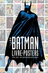 Urban Books - Batman - Livre posters 1939-2019 - 80 Couvertures mythiques