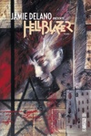 Vertigo Signatures - Jamie Delano Présente Hellblazer - Volume 1
