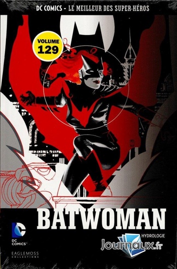 DC Comics - Le Meilleur des Super-Hros nº129 - Batwoman - Hydrologie