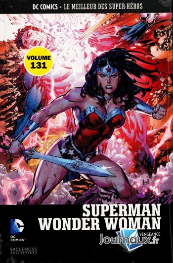 DC Comics - Le Meilleur des Super-Hros nº131 - Superman Wonder Woman - Trs chre vengeance