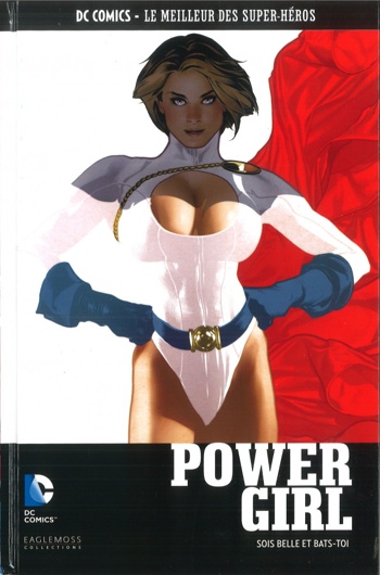 DC Comics - Le Meilleur des Super-Hros nº114 - Power Girl - Soit belle et bats-toi