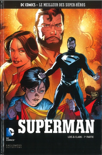 DC Comics - Le Meilleur des Super-Hros nº115 - Superman - Lois et Clark - Partie 1