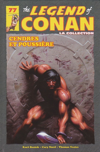 The Savage Sword of Conan - Tome 77 - Cendres et Poussire