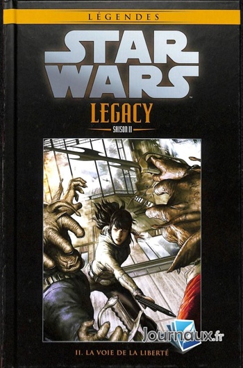 Star Wars - Lgendes - La collection nº108 - Star Wars Legacy Saison 2 - Tome 2 - La voie de la libert