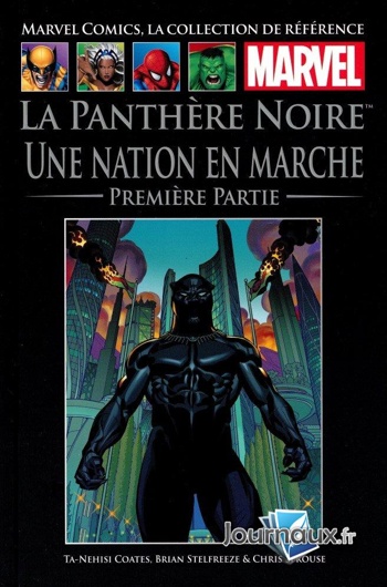 Marvel Comics - La collection de rfrence nº169 - La Panthre Noire - Une Nation en Marche - Partie 1