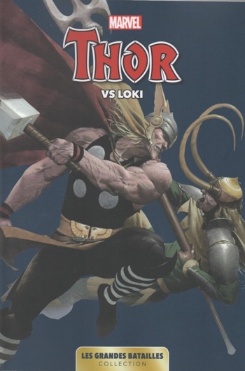 Les grandes batailles - Thor vs Loki