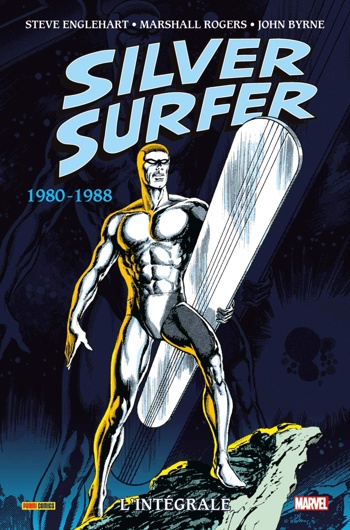 Marvel Classic - Les Intgrales - Silver Surfer - Tome 3 - 1980-1988