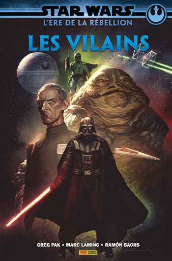 100% Star wars - Star Wars - L'Ere de la Rebellion - Les Vilains