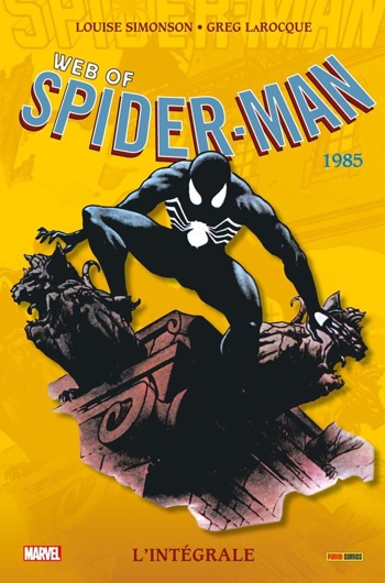 Marvel Classic - Les Intgrales - Web of Spider-man - Tome 1 - 1985 - Nouvelle Edition