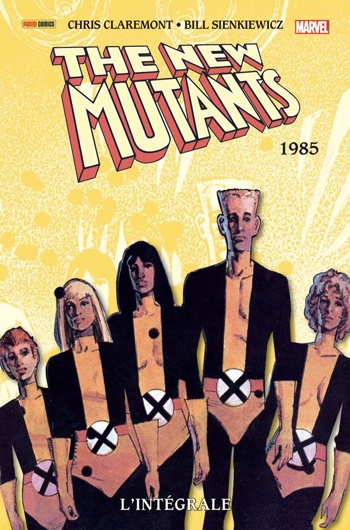 Marvel Classic - Les Intgrales - New Mutants - Tome 3 - 1985
