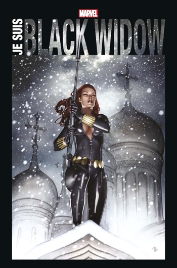 Marvel Anthologie - Je suis Black Widow