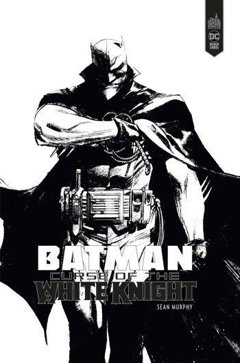 DC Black Label - Batman - Curse of the White Knight - Edition Noir et Blanc