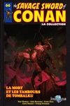 The Savage Sword of Conan - Tome 66 - La Mort et Les Tambours de Tombalku