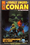 The Savage Sword of Conan - Tome 71 - Les Cavaliers Noirs de la Mort