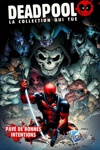 Deadpool - la collection qui tue nº39 - Pav de Bonnes Intentions