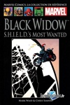 Marvel Comics - La collection de référence nº168 - Black Widow - S.H.I.E.L.D.'s Most Wanted