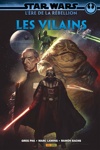 100% Star wars - Star Wars - L'Ere de la Rebellion - Les Vilains