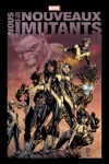 Marvel Anthologie - Nous sommes les Nouveaux Mutants - Nouvelle Edition