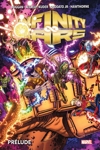 Marvel Deluxe - Infinity wars - Prélude