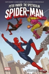 Marvel Deluxe - Peter Parker - Spectacular Spider-man - Tome 2 - Réécrivons l'avenir