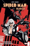 Marvel Deluxe - Spider-man - Black Cat - L'Enfer de la violence - Nouvelle Edition