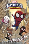 Marvel Kids - Marvel Super-héro Adventures - Tome 1 - Spider-man