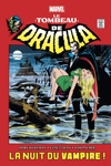 Marvel Omnibus - Le tombeau de Dracula - La nuit du vampire