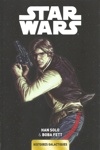 Star Wars - Histoires galactiques - Han Solo & Boba Fett