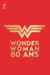 DC Essentiels - Wonder Woman 80 ans