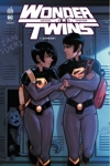 DC Rebirth - Wonder Twins - Tome 1 - Activation !