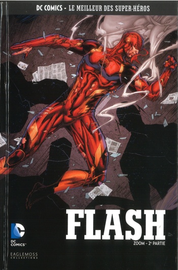 DC Comics - Le Meilleur des Super-Hros nº136 - Flash - Zoom - Partie 2