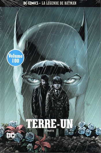 DC Comics - La lgende de Batman nº100 - Terre-Un - Partie 1