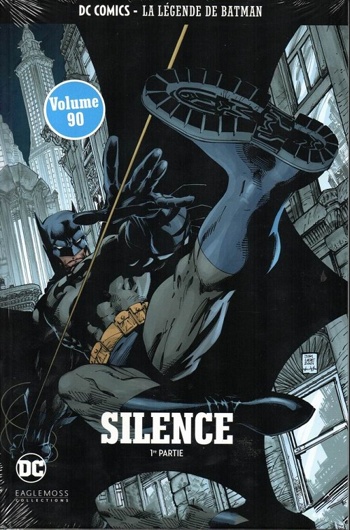 DC Comics - La lgende de Batman nº90 - Silence - Partie 1