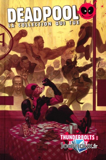 Deadpool - la collection qui tue nº59 - Thunderbolts : Infinity