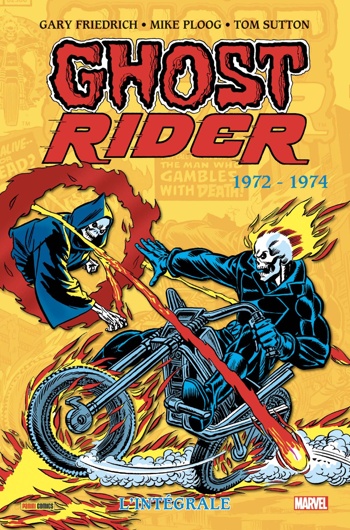 Marvel Classic - Les Intgrales - Ghost Rider - Tome 1 - 1972-1974