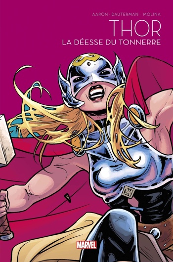 Le printemps des Comics - Thor - La desse du tonnerre