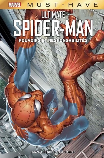 Must Have - Ultimate Spider-man - Pouvoirs et responsabilits