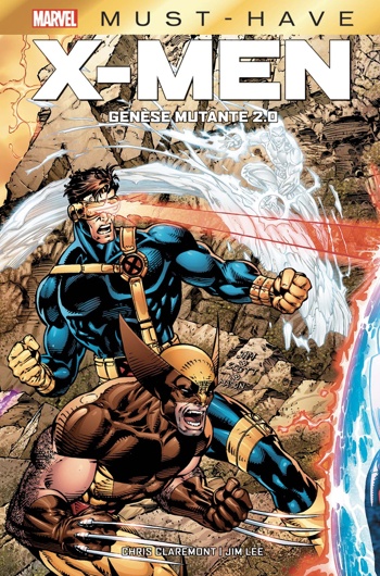 Must Have - X-Men - Genèse mutante 2.0