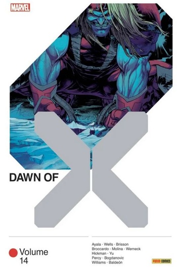 X-Men - Down of X - Tome 14